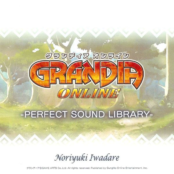 Grandia_Online_Perfect_Sound_Library_Bande_Originale